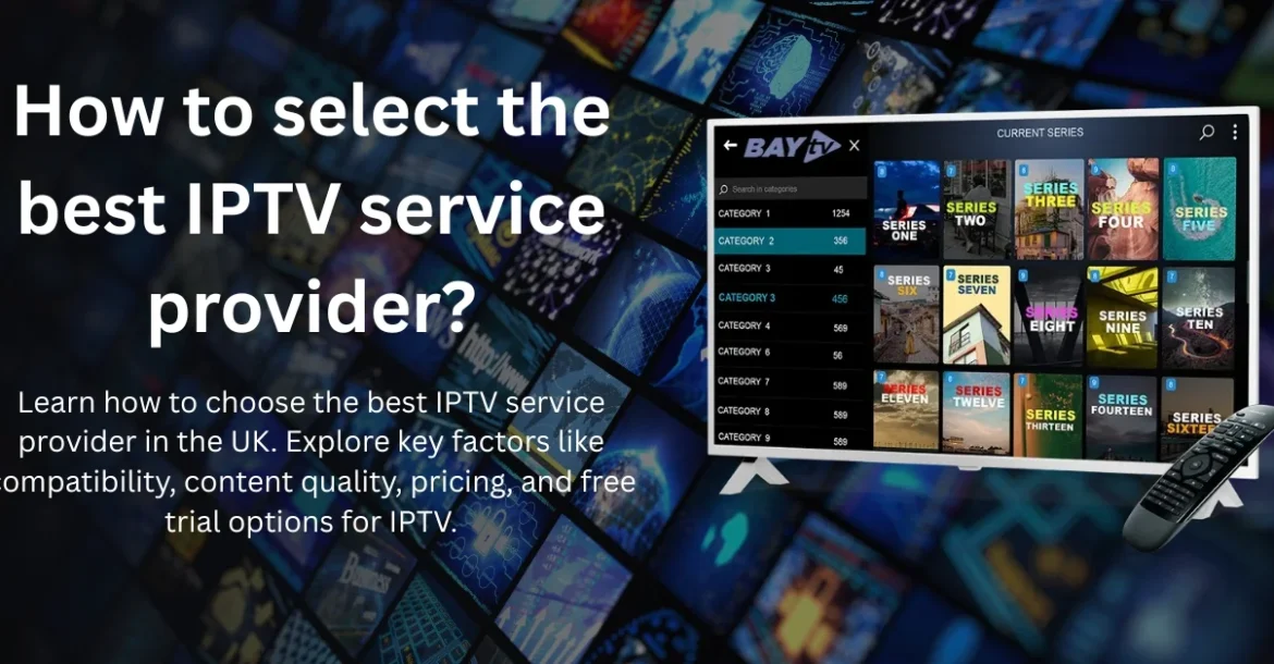 Best IPTV Service Provider
