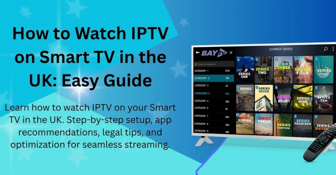 Watch IPTV on Smart TV