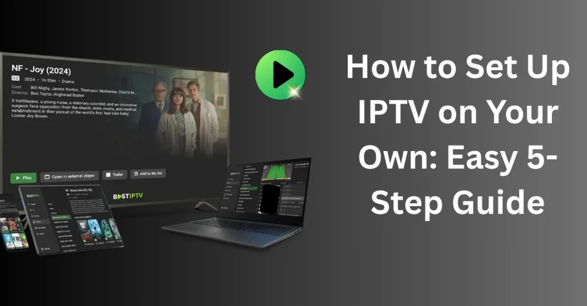 How to set up IPTV