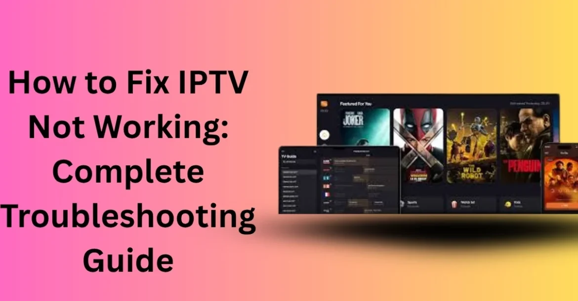 IPTV not working