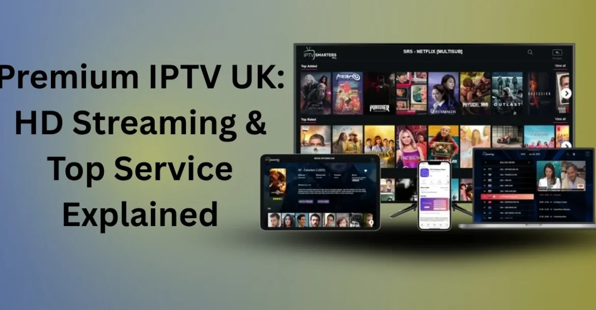 Premium IPTV UK