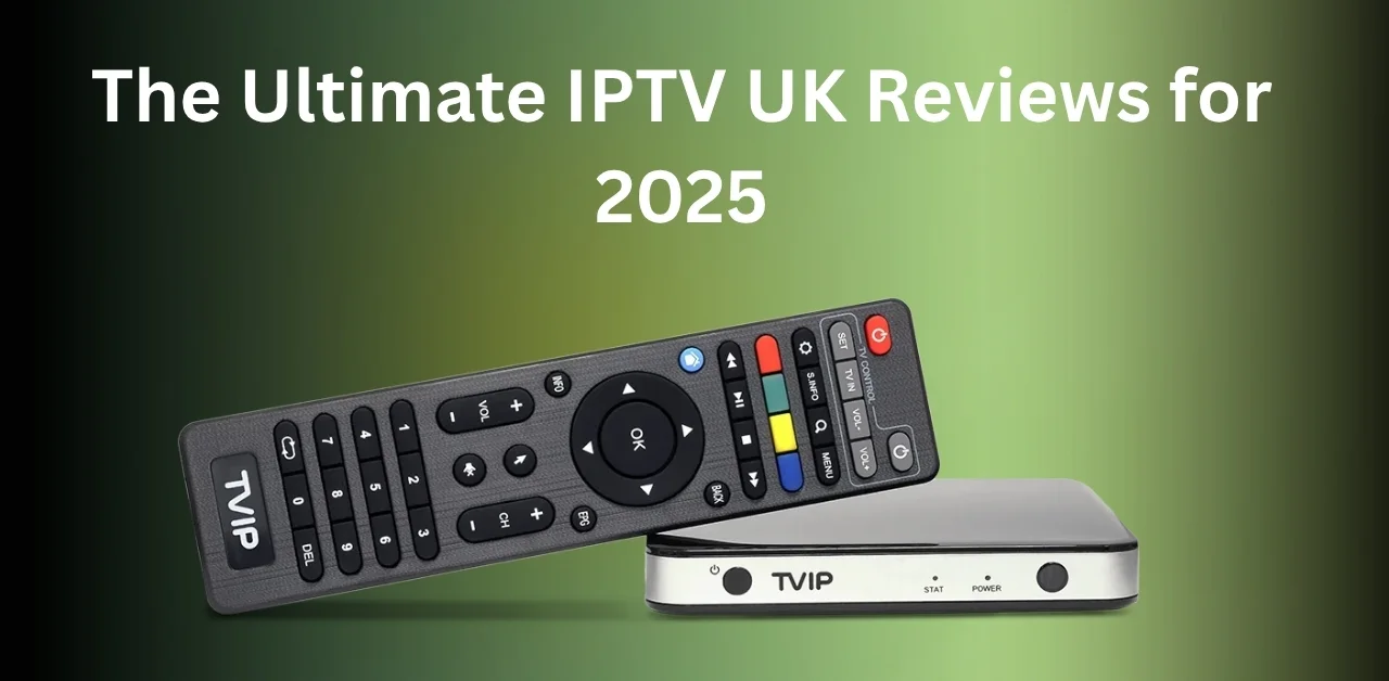 IPTV UK reviews
