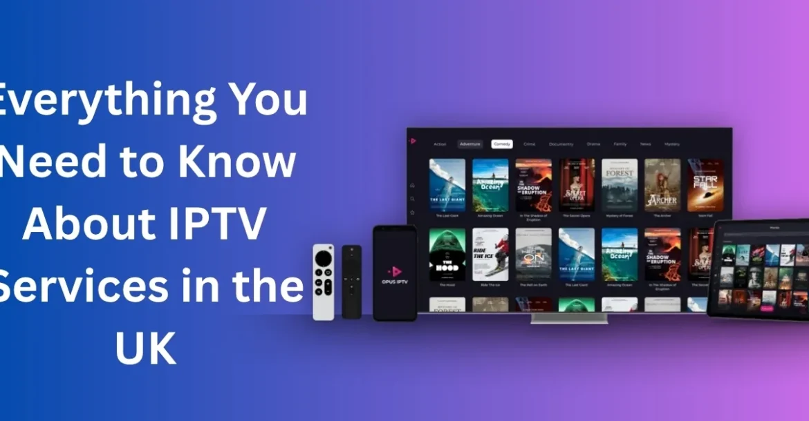 IPTV services in the UK