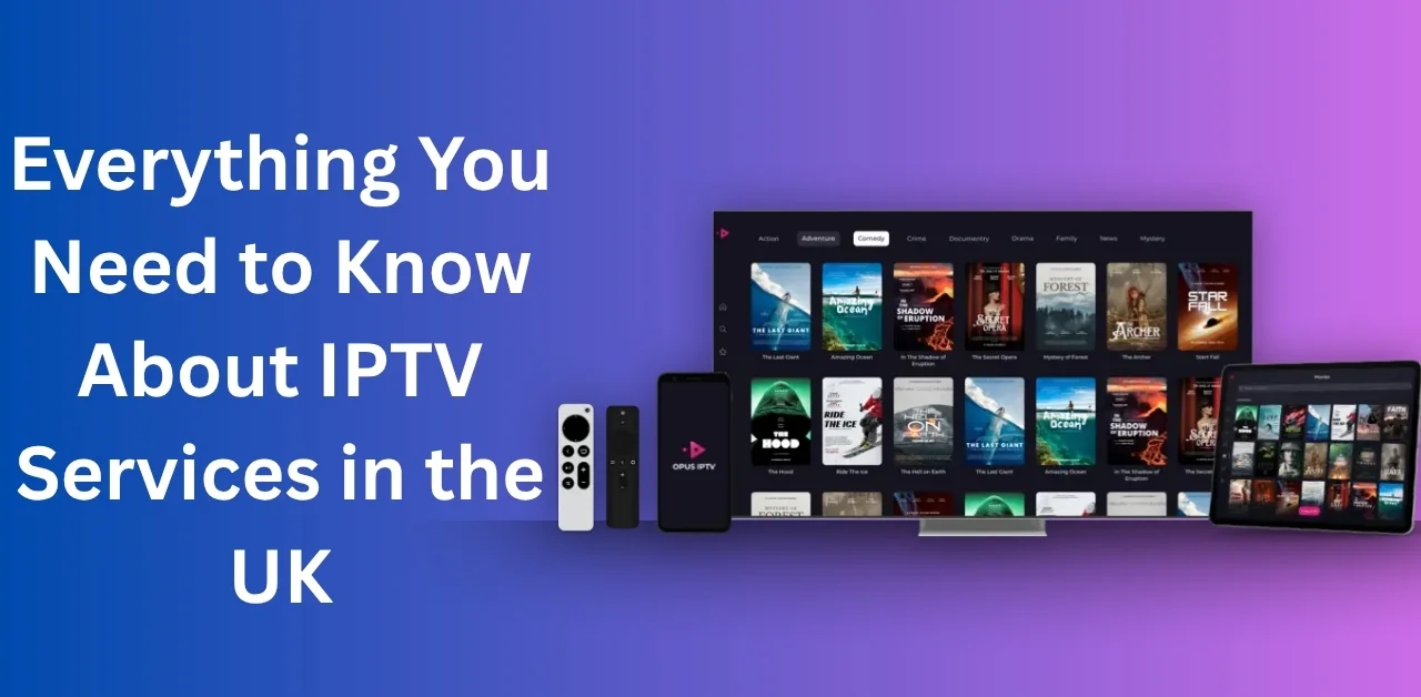 IPTV services in the UK