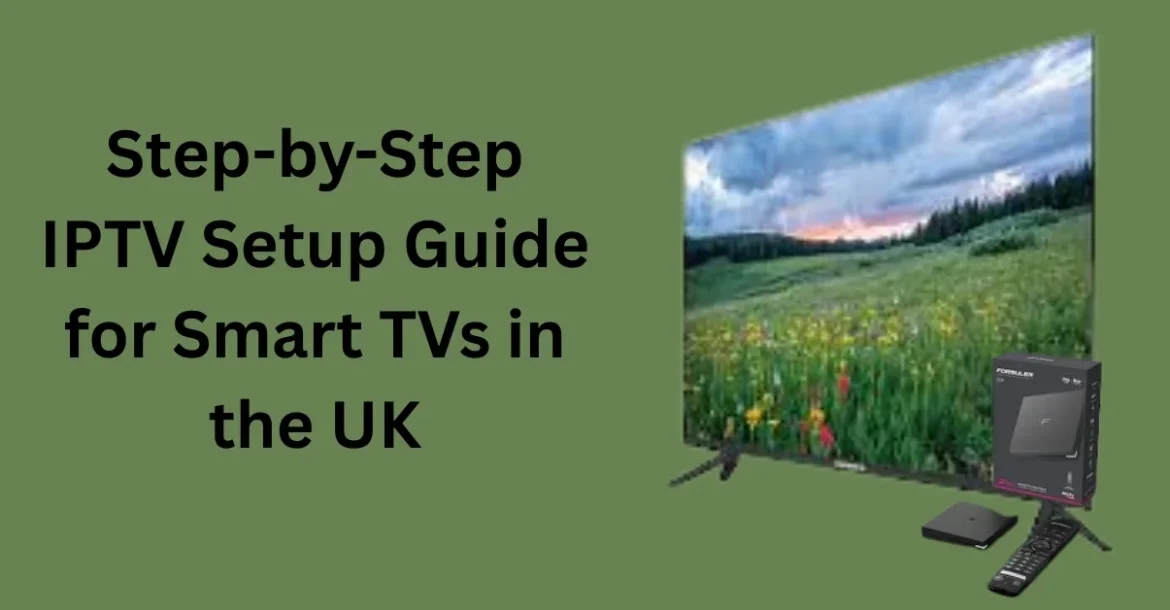 IPTV setup on Smart TV