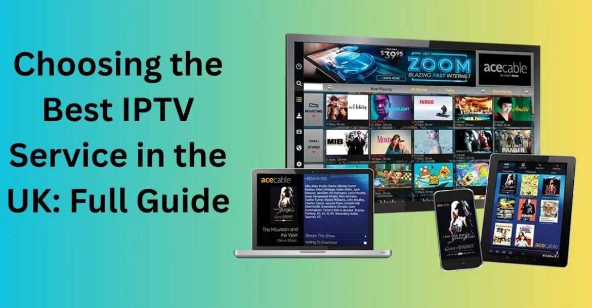 Best IPTV service in the UK