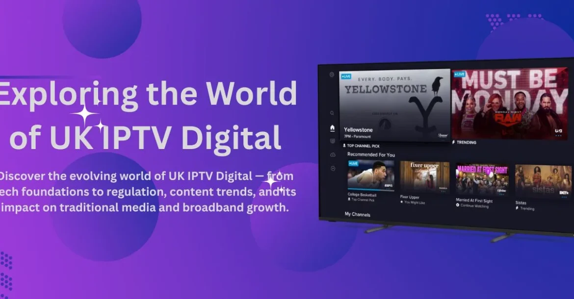 UK IPTV Digital