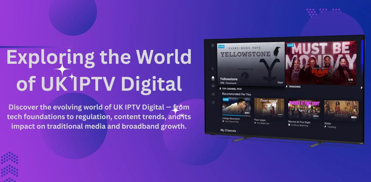 UK IPTV Digital