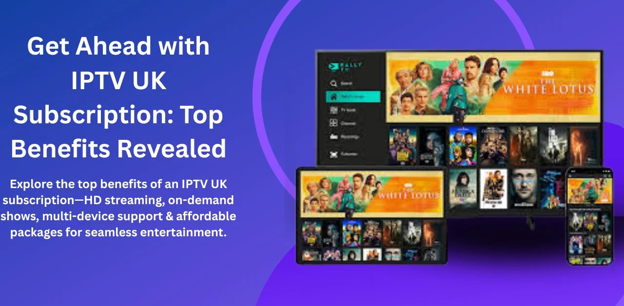 IPTV UK subscription