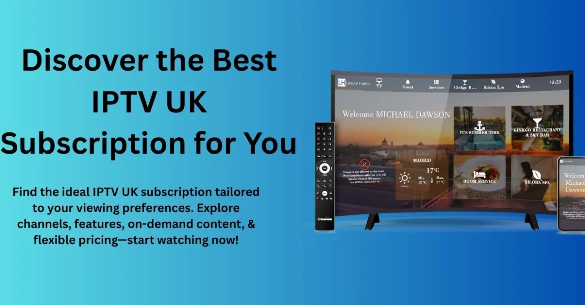 IPTV UK Subscription
