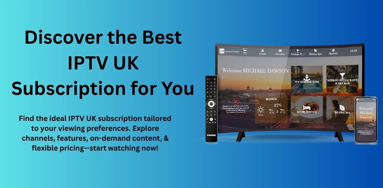 IPTV UK Subscription