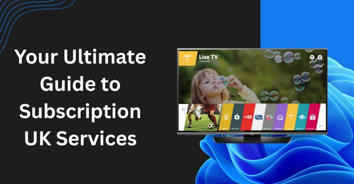 Subscription UK
