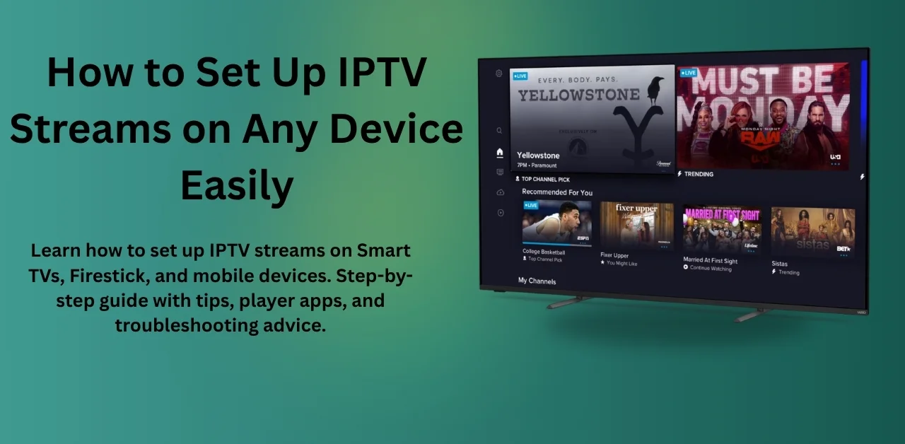 Set up IPTV streams