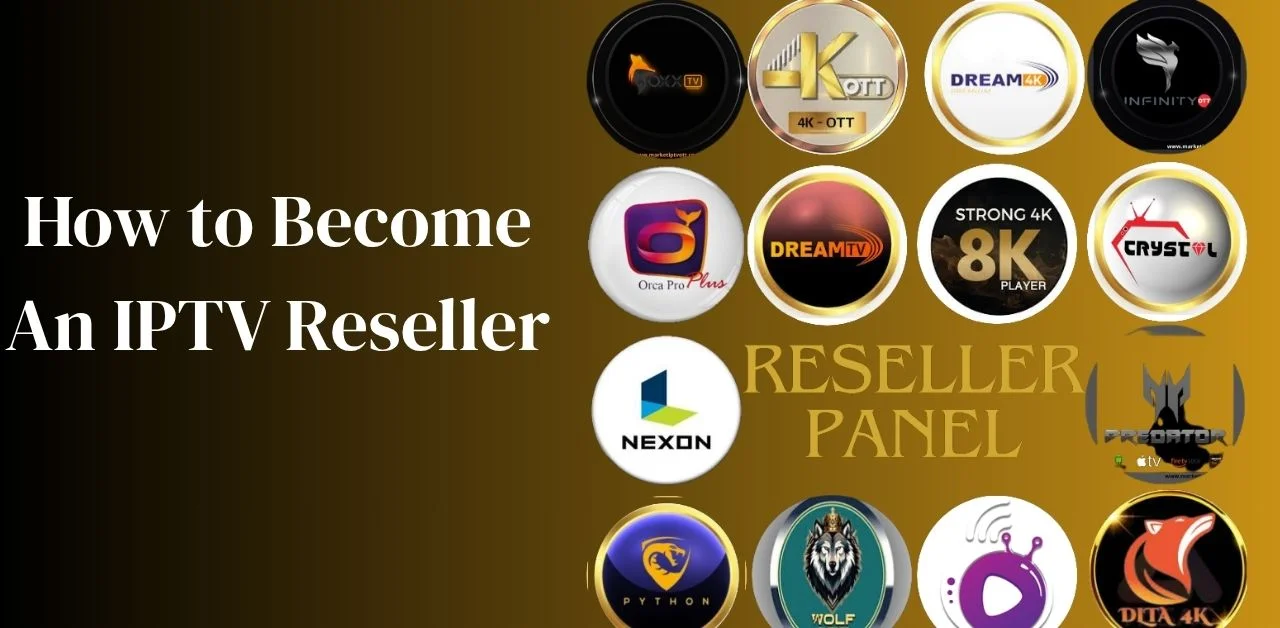 How to Become an IPTV Reseller