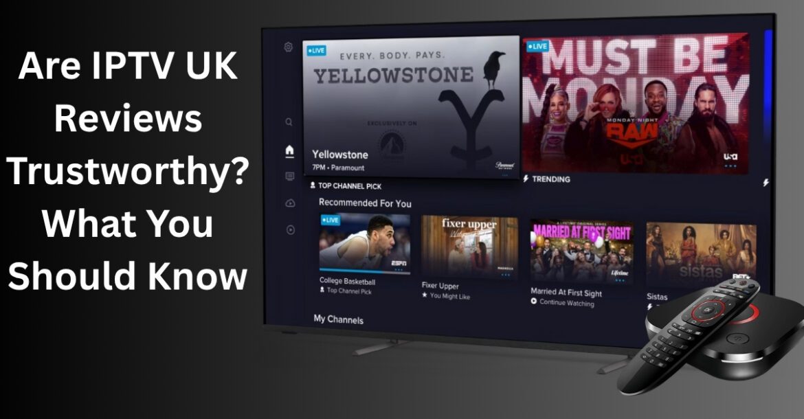 IPTV UK Reviews