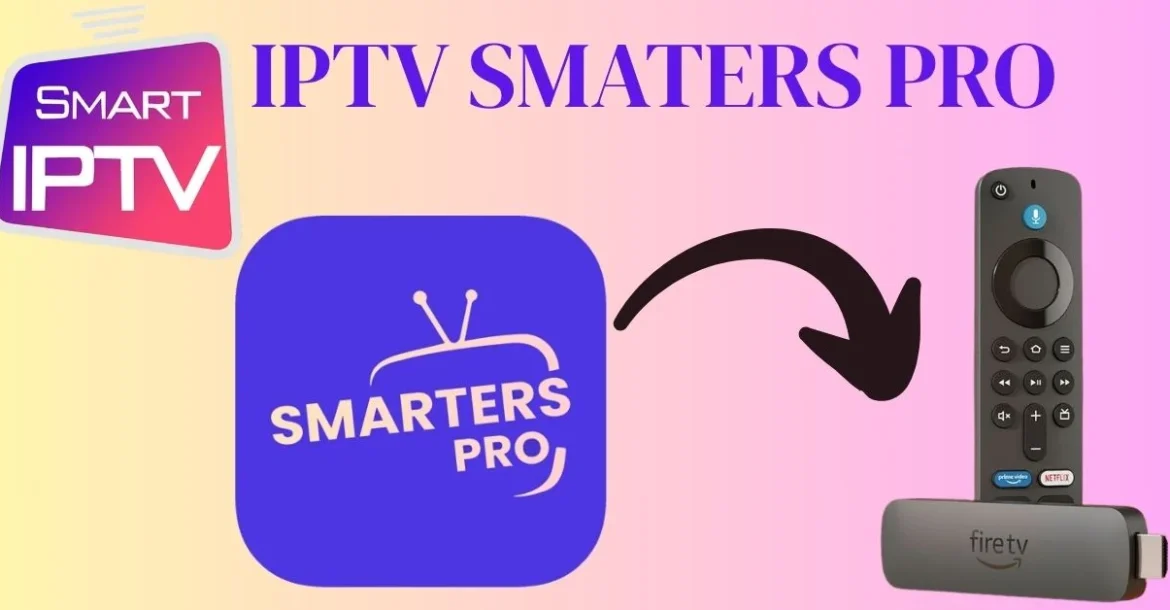 IPTV Smarters Pro