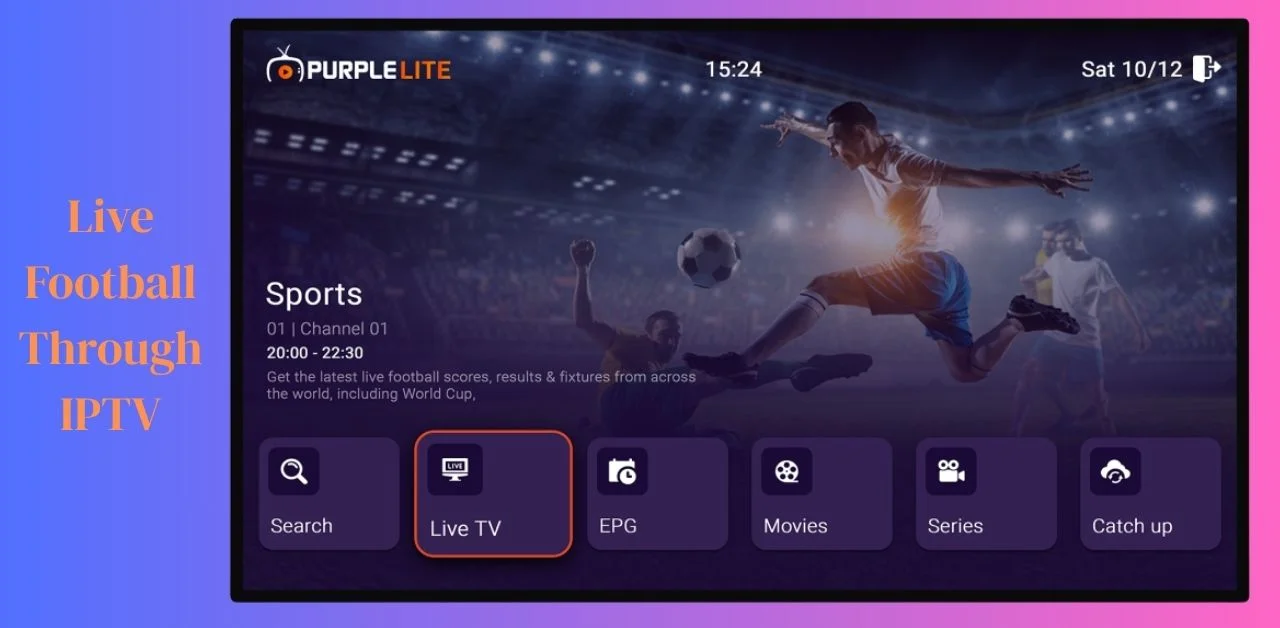Live Football Through IPTV