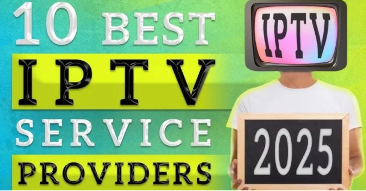 Best IPTV Providers in the UK