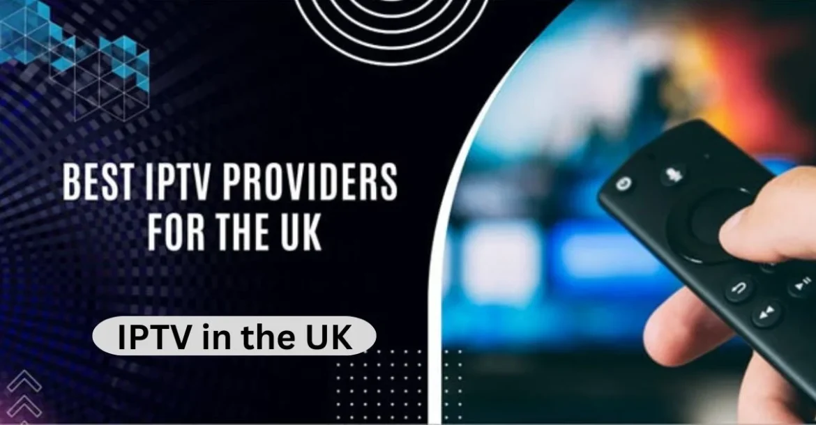 IPTV in the UK