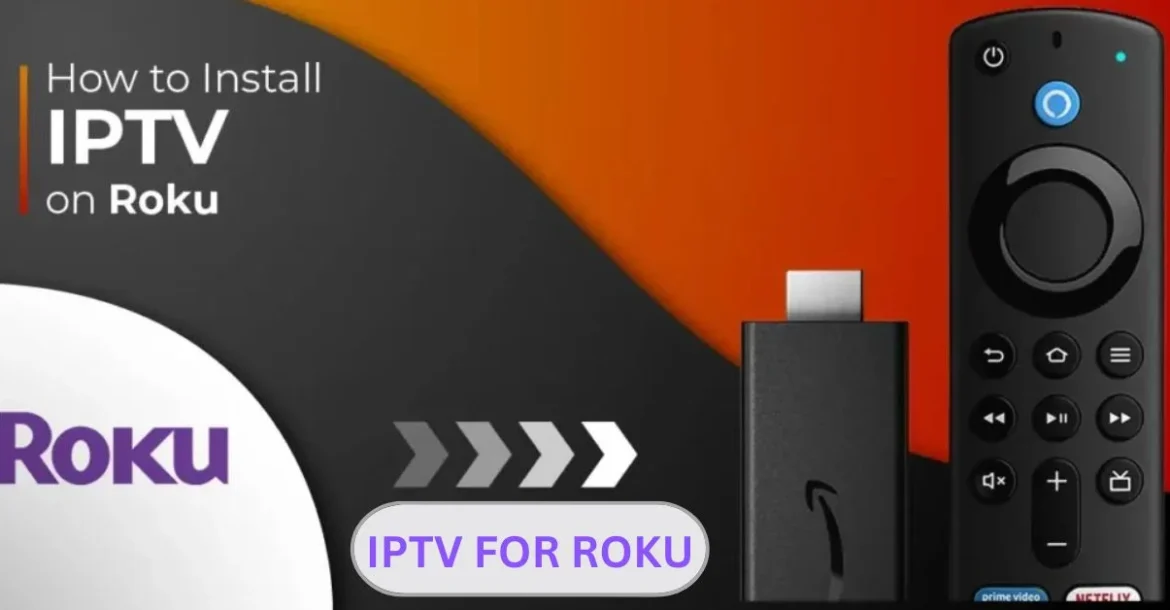IPTV for Roku