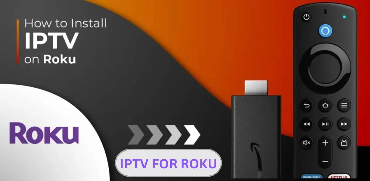 IPTV for Roku
