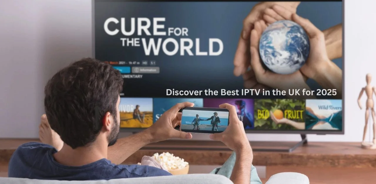 Best IPTV UK 2025
