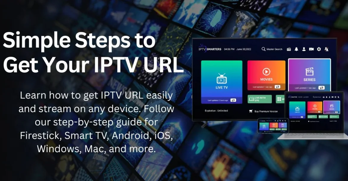How to get iptv url