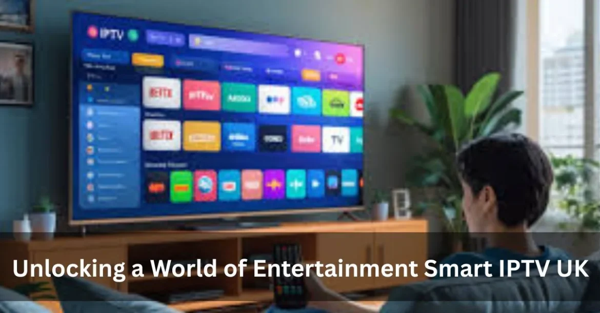 Smart iptv uk