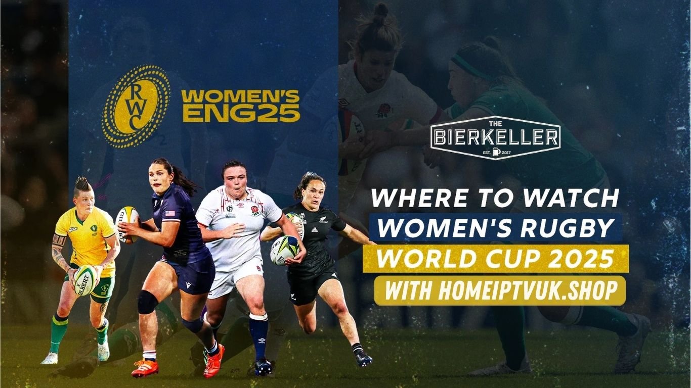 Watch Rugby World Cup 2025 with Homeiptvuk.shop: The Ultimate Viewing Experience.
