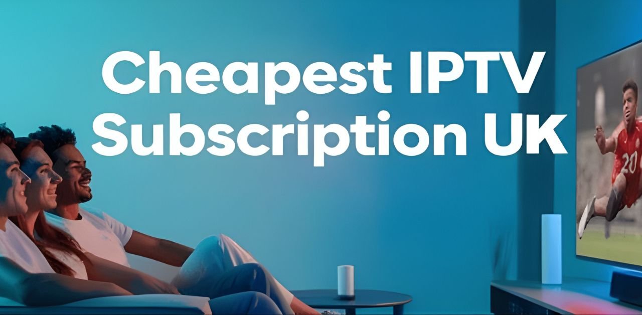 cheap iptv uk