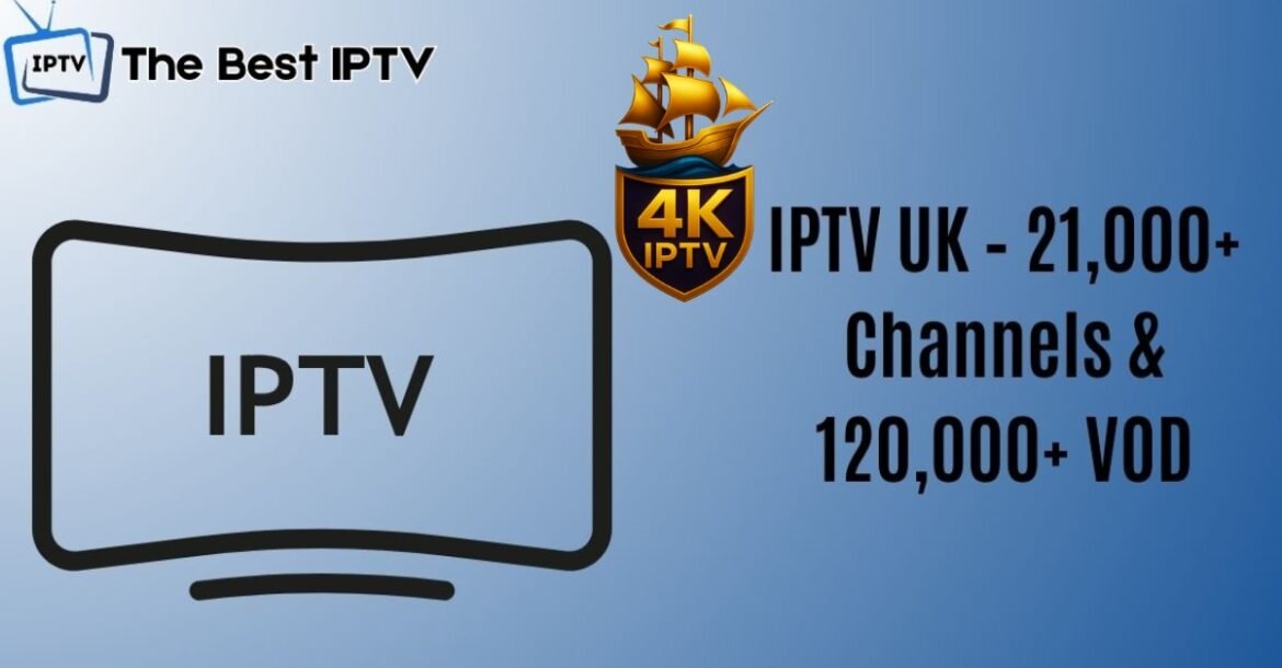 IPTV 4k UK