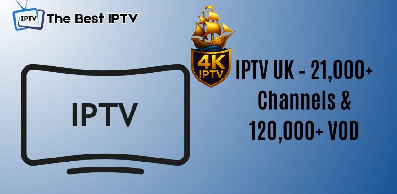 IPTV 4k UK