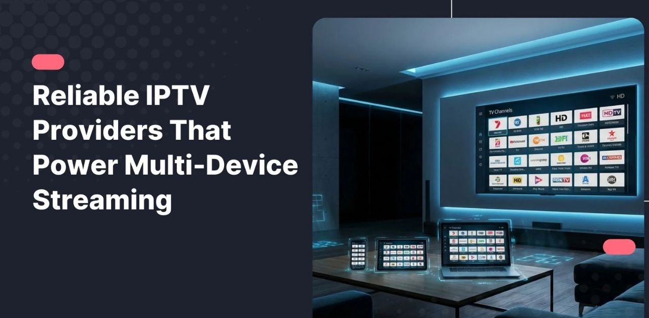 IPTV Multi Device Setup
